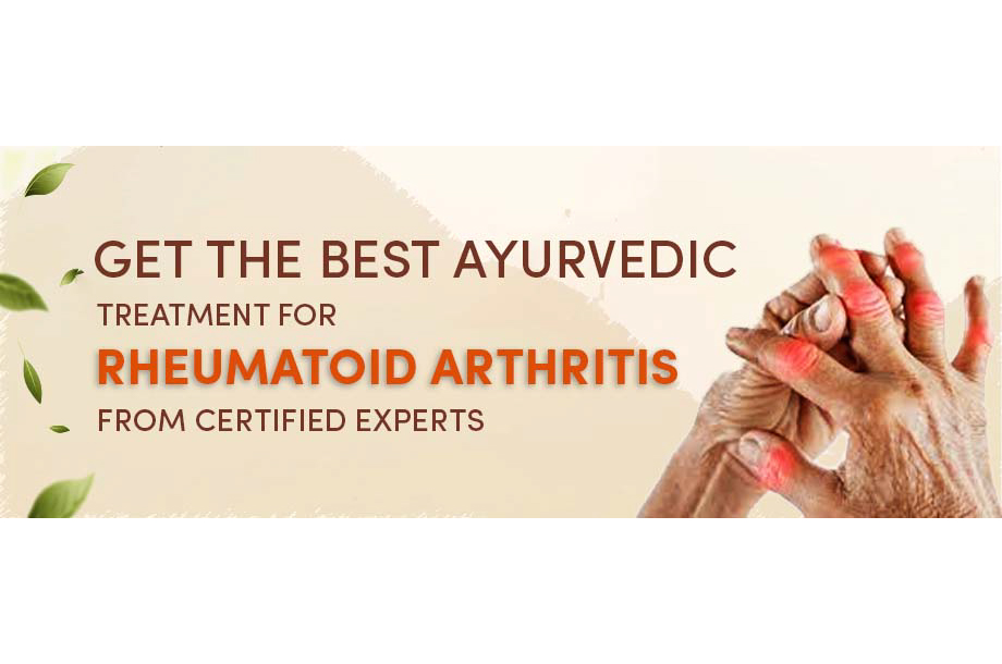 Get The Best Ayurvedic Treatment for Rheumatoid Arthritis From Certified Ayurveda Experts