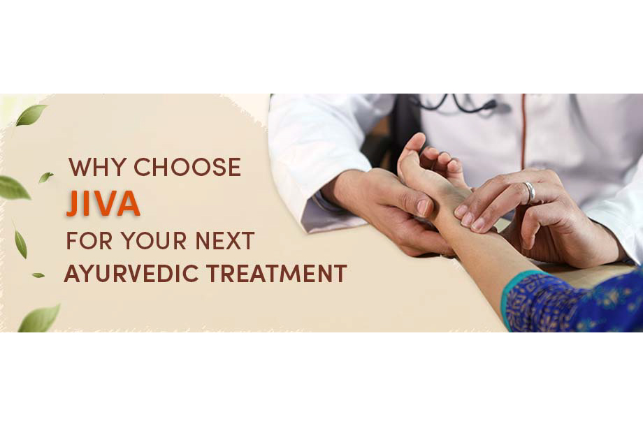 Why Choose Jiva For Your Next Ayurvedic Treatment?