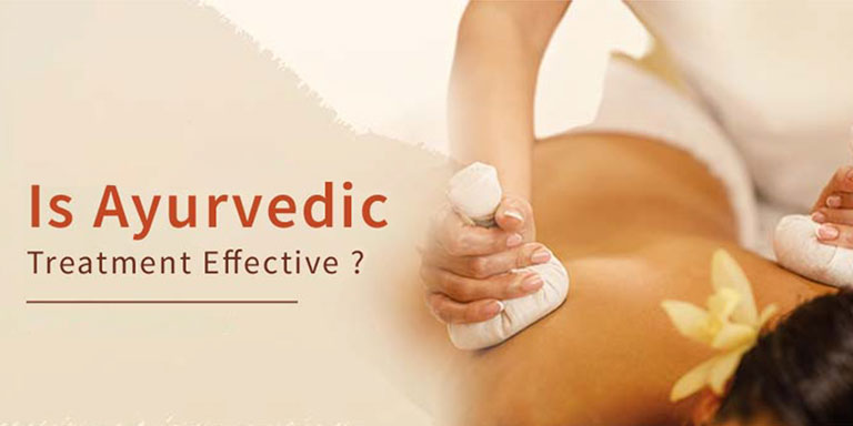 Is Ayurvedic Treatment Effective?