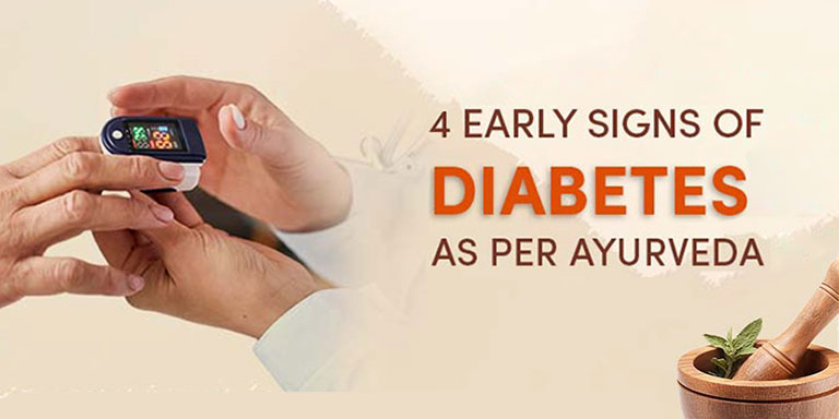 4 Early Signs of Diabetes As Per Ayurveda