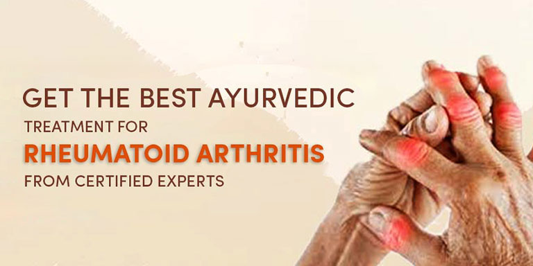 Get The Best Ayurvedic Treatment for Rheumatoid Arthritis From Certified Ayurveda Experts