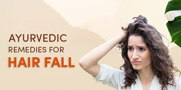 Ayurvedic Remedies for Hair Fall